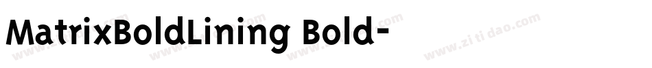 MatrixBoldLining Bold字体转换